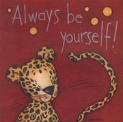 Always be Yourself - Art Print by Anne Tavoletti | Movie Poster Prints from Posterazzi