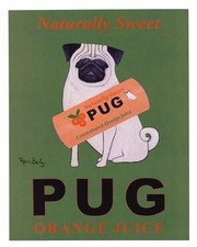 Pug Orange Juice - Art Print by Ken Bailey | Movie Poster Prints from Posterazzi