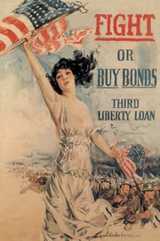 FIGHT! or Buy Bonds: Third Liberty Loan - Art Print by Howard Christy | Movie Poster Prints from Posterazzi