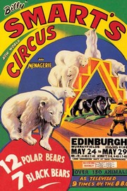 "Billy Smart's New World Circus and Menagerie: 12 Polar Bears, 7 Black Bears" - Art Print | Movie Poster Prints from Posterazzi