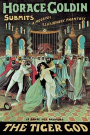"Horace Goldin, Magician: The Tiger God" - Art Print by  Moody brothers | Movie Poster Prints from Posterazzi