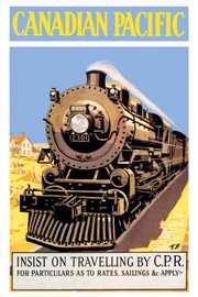 Canadian Pacific - Insist on Traveling by C.P.R. - Art Print | Movie Poster Prints from Posterazzi