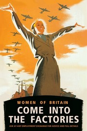 "Women of Britain, Come into the Factories" - Art Print by  Brydone | Movie Poster Prints from Posterazzi
