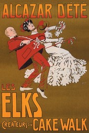 "Alcazar Dete: Les Elks, Createurs du Cake Walk" - Art Print | Movie Poster Prints from Posterazzi