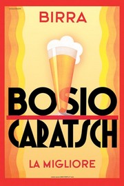 Birra Bosio Caratsch - Art Print | Movie Poster Prints from Posterazzi