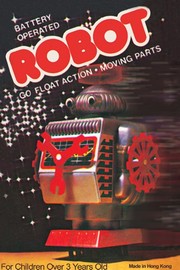 Battery Operated Robot: Go Float Action and Moving Parts - Art Print | Movie Poster Prints from Posterazzi