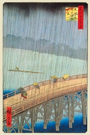 "Great Bridge, Sudden Shower at Atake" - Art Print by Utagawa Hiroshige | Movie Poster Prints from Posterazzi