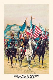 Buffalo Bill: A Factor of International Amity - Art Print | Movie Poster Prints from Posterazzi