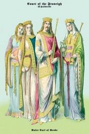 Ruler Carl of Grode and the Court of the Francigh - Art Print by Richard Brown | Movie Poster Prints from Posterazzi