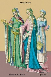 "German Noblewoman and Housewife, 12th Century" - Art Print by Richard Brown | Movie Poster Prints from Posterazzi