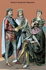 "King of Byzantine, Sixth Century A.D." - Art Print by Richard Brown | Movie Poster Prints from Posterazzi