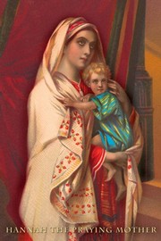 "Hannah, The Praying Mother" - Art Print by  Modern art | Movie Poster Prints from Posterazzi