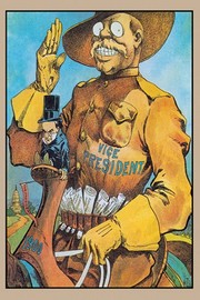 "Theodore Roosevelt for Vice President, 1900" - Art Print | Movie Poster Prints from Posterazzi