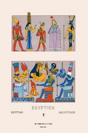 "Egyptian Gods, Goddesses and Pharaohs" - Art Print by Auguste Racinet | Movie Poster Prints from Posterazzi
