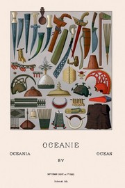 War Gear of Oceania - Art Print by Auguste Racinet | Movie Poster Prints from Posterazzi