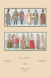 Auguste Racinet Russia - Historical Figures and Popular Costumes #1 12 x 18 Poster Print