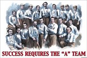 "Success Requires the """"A"""" Team" - Art Print by Wilbur Pierce | Movie Poster Prints from Posterazzi
