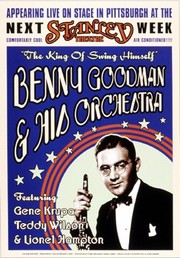 Benny Goodman Stanley Theatre Pittsburg - Art Print | Movie Poster Prints from Posterazzi
