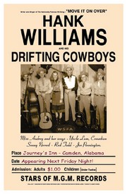 "Hank Williams and His Drifting Cowboys, Alabama, 1947" - Art Print | Movie Poster Prints from Posterazzi