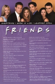 Friends - Everything I Know - Art Print | Movie Poster Prints from Posterazzi