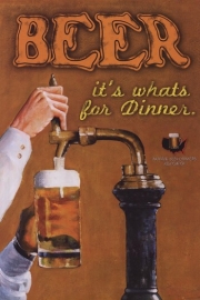 Beer...It's What's For Dinner - Art Print by Robert Downs | Movie Poster Prints from Posterazzi