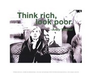 Andy Warhol Think rich, look poor. - Andy Warhol / Billy Name 14 x 11 Poster Print