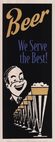 Beer We Serve the Best - Art Print | Movie Poster Prints from Posterazzi