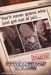 Trailer Park Boys: The Big Dirty - Photo Print | Movies, Music, TV Posters from Posterazzi