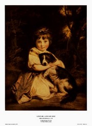 "Love Me, Love My Dog" - Art Print by Sir Joshua Reynolds | Movie Poster Prints from Posterazzi