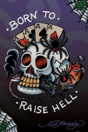Born to Raise Hell - Art Print by Ed Hardy | Movie Poster Prints from Posterazzi