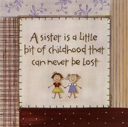 A Sister is - Art Print by Karen Tribett | Movie Poster Prints from Posterazzi