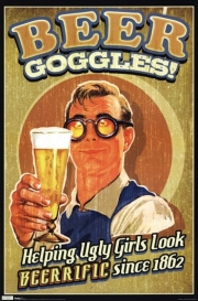 Beer Goggles - Art Print | Movie Poster Prints from Posterazzi